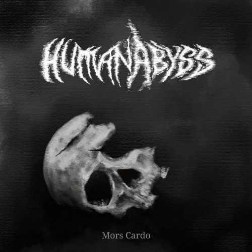 Human Abyss : Mors Cando